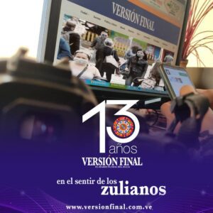 Felicitaciones a Versión Final, por celebración de  su XIII aniversario con fe y optimismo en un mejor futuro