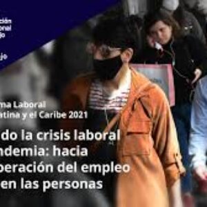 Según OIT:  En Latinoamerica el mercado de trabajo se caracteriza por una elevada tasa de desocupación y un fuerte predominio de las ocupaciones informales