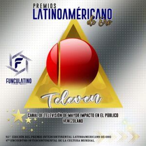Premios Latinoamericano de Oro 2020-21: A  Televen, Vitrina por sus 10 años y Sergio Vargas