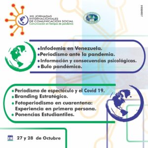 Universidad Arturo Michelena: Invita a las XIII Jornadas Internacionales de Comunicación Social «Comunicación en tiempos de Pandemia«
