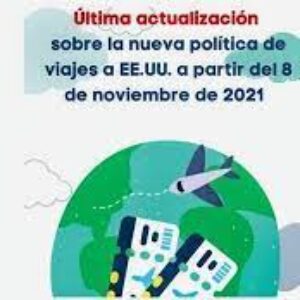 Requisitos para entrar a EE.UU., desde el 8 de noviembre