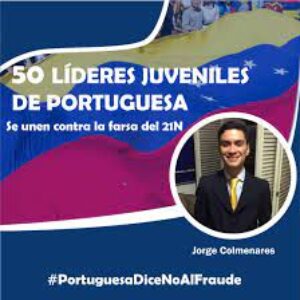 Carta pública: Más de 50 líderes juveniles de Portuguesa nos pronunciamos contra el fraude del 21N