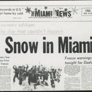Aunque usted no lo crea: El día que nevó en Miami