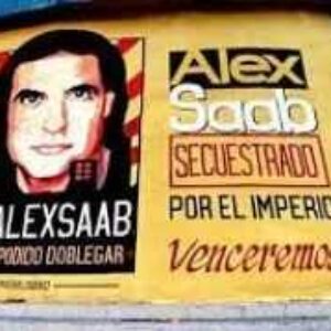 Robert Alvarado: Alex Saab de revolucionario a cooperante de la DEA