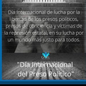 Acordaos de ellos: Día Internacional del Preso Político