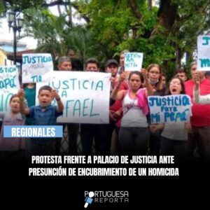 Portuguesa: Familiares de Rafael Antonio Godoy Díaz protestaron frente al Palacio de Justicia en Guanare