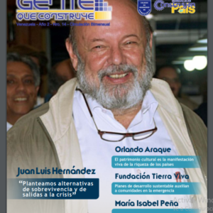 Edición N°14 de la revista Gente que Construye: Red Agroalimentaria de Venezuela plantea alternativas de sobrevivencia y de salidas a la crisis