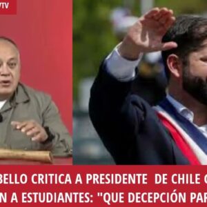 Presidente de Chile se gana los insultos de Diosdado: El Número 2 se molesto porque habló de crisis migratoria venezolana