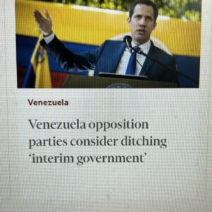 Venezuela: Financial Times informa que partidos de oposición consideran abandonar gobierno interino