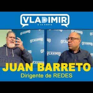 Dirigente de REDES, Juan Barreto: “Hay que hacer una revolución dentro de la oposición”