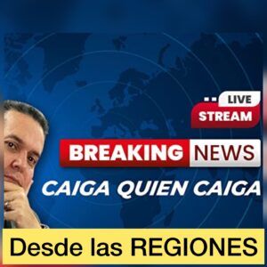 Caiga Quien Caiga Desde LAS REGIONES: No ocultaremos nada