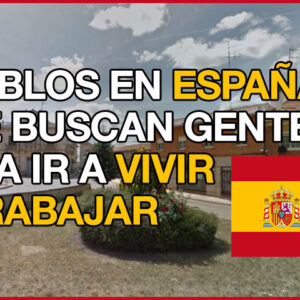 ¿INTERESADO EN EMIGRAR? España busca familias colombianas y venezolanas para poblar pueblos vacíos