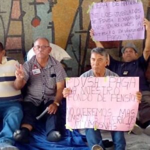 Más de 72 horas en huelga de hambre, llevan los jubilados de PDVSA