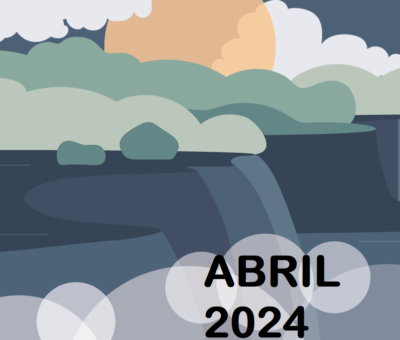Hechos importantes del mes de abril 2024