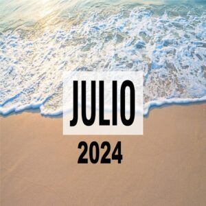 Hechos importantes de julio 2024