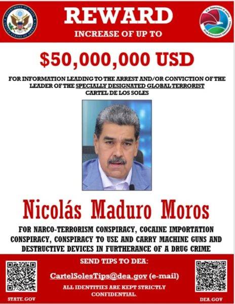$50 MILLONES DE RECOMPENSA POR CAPTURAR A MADURO