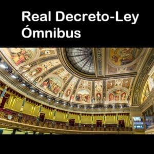 El «Real Decreto‑Ley Ómnibus» No se convalidó en el Congreso de España