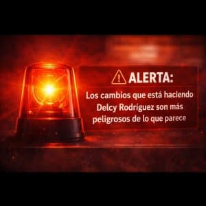ALERTA. Los cambios que está haciendo Delcy Rodríguez pueden ser peligrosos 